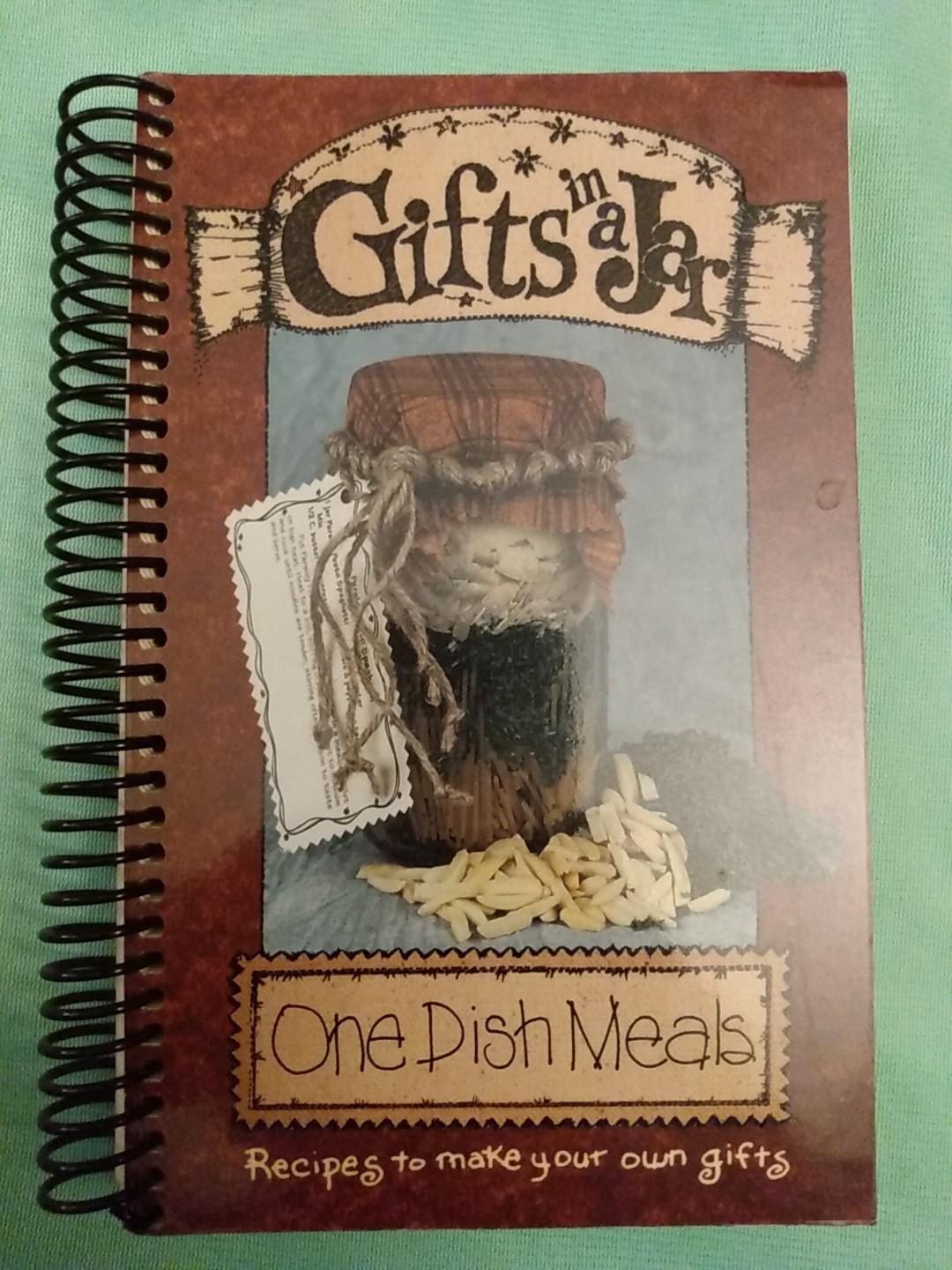 Gifts in a Jar Ser.: Gifts in a Jar, One Dish Meals by G and R Publishing Staff