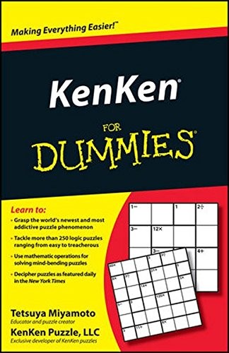 KENKEN FOR DUMMIES By Tetsuya Miyamoto & Kenken Puzzle Llc