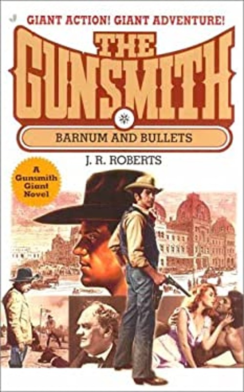 Barnum and Bullets Mass Market Paperbound J. R. Roberts