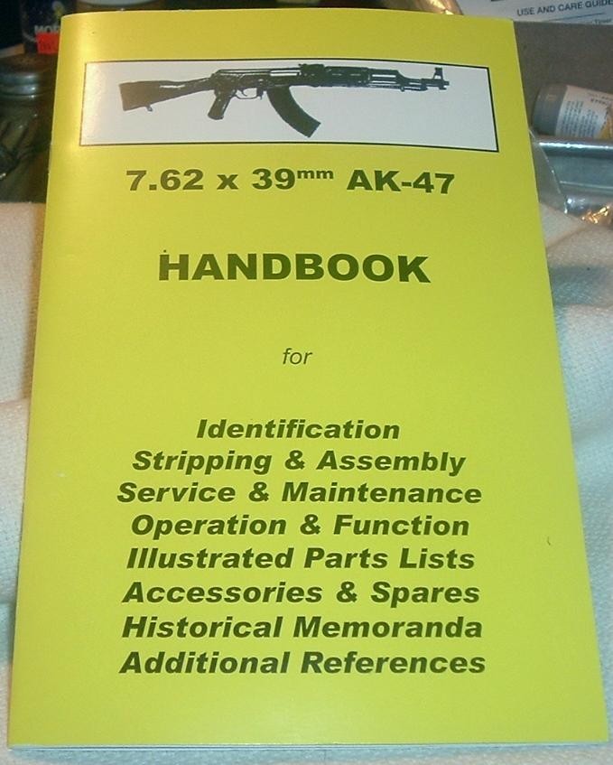 AK-47 x 7.62 x 39mm Rifle Manual 25 Pages  Ray Rilings Arms Books