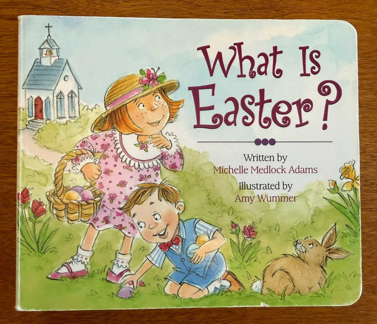 What Is Easter? – Board book By Michelle Medlock Adams