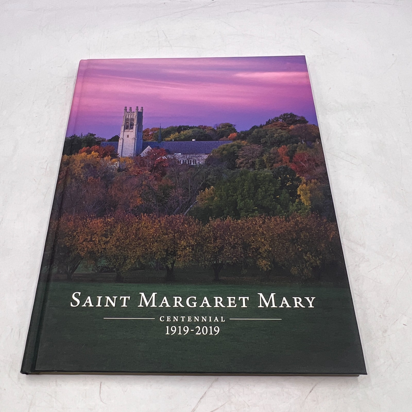 St Margaret Mary 1919-2019 CENTENNIAL HISTORY PICTURES BOOK OMAHA NEBRASKA SUNEG