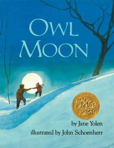 Owl Moon – Hardcover By Jane Yolen – GOOD