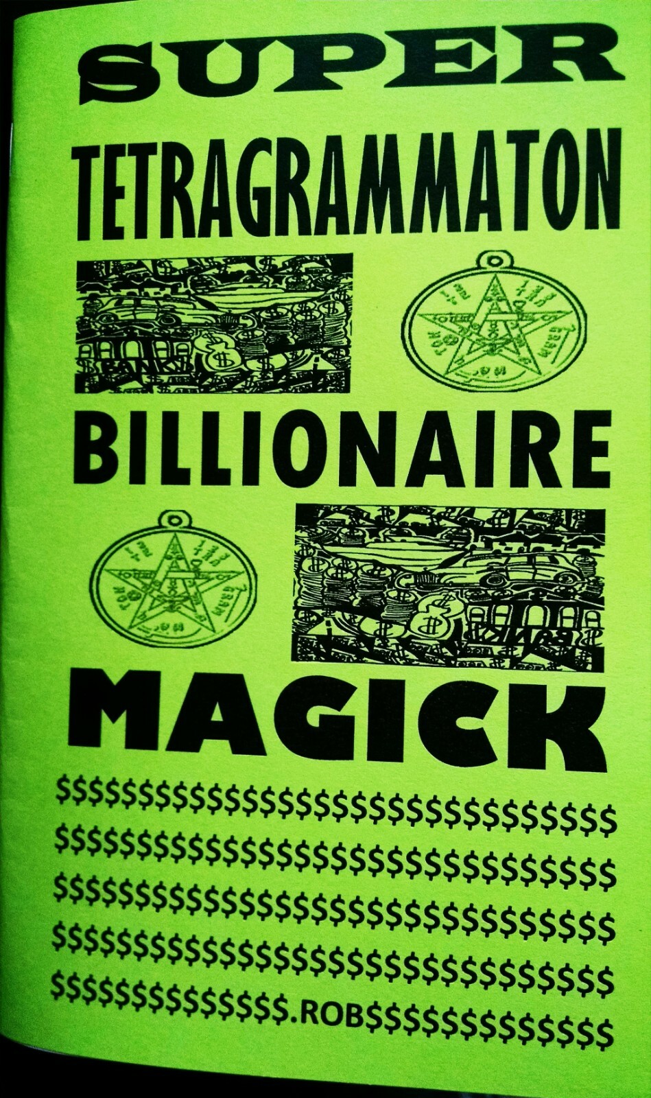 SUPER TETRAGRAMMATON BILLIONAIRE MAGICK spellbook 80 PAGE staple bound book
