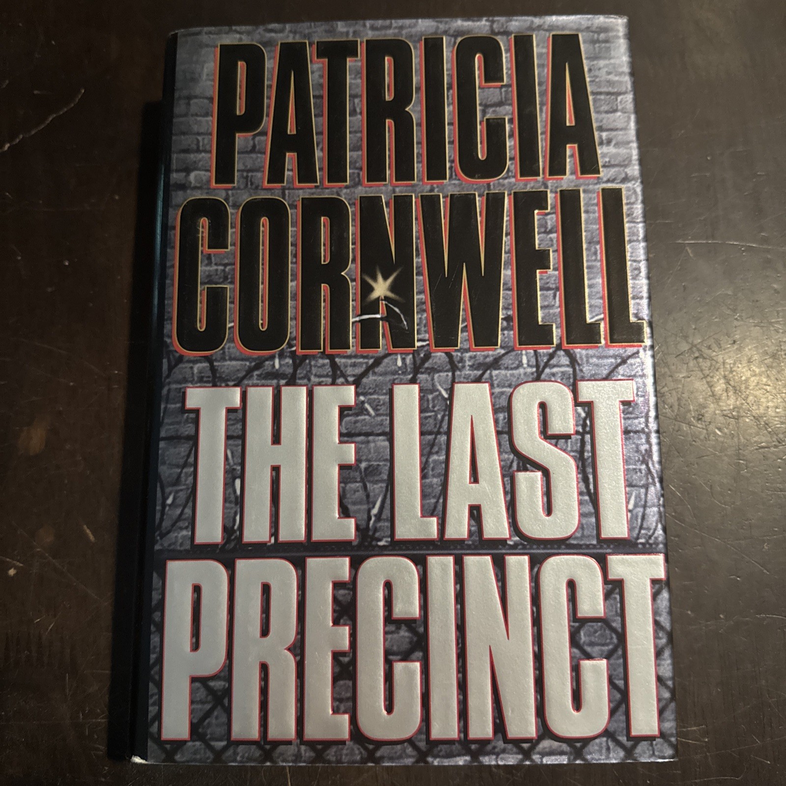 Kay Scarpetta Ser.: The Last Precinct by Patricia Cornwell (2000, Hardcover)