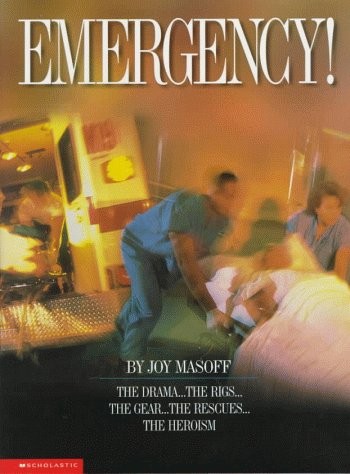 Emergency! – Masoff, Joy|Escobedo, Peter|Michaud, Brian – Good – See conditi…