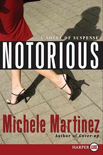 Notorious – Paperback, by Martinez Michele – Very Good