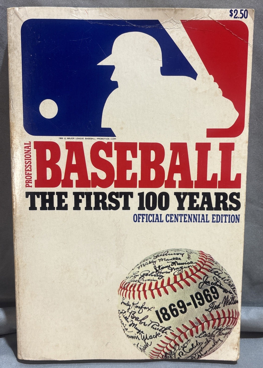 Professional Baseball: The First 100 Years MLB Centennial History Book