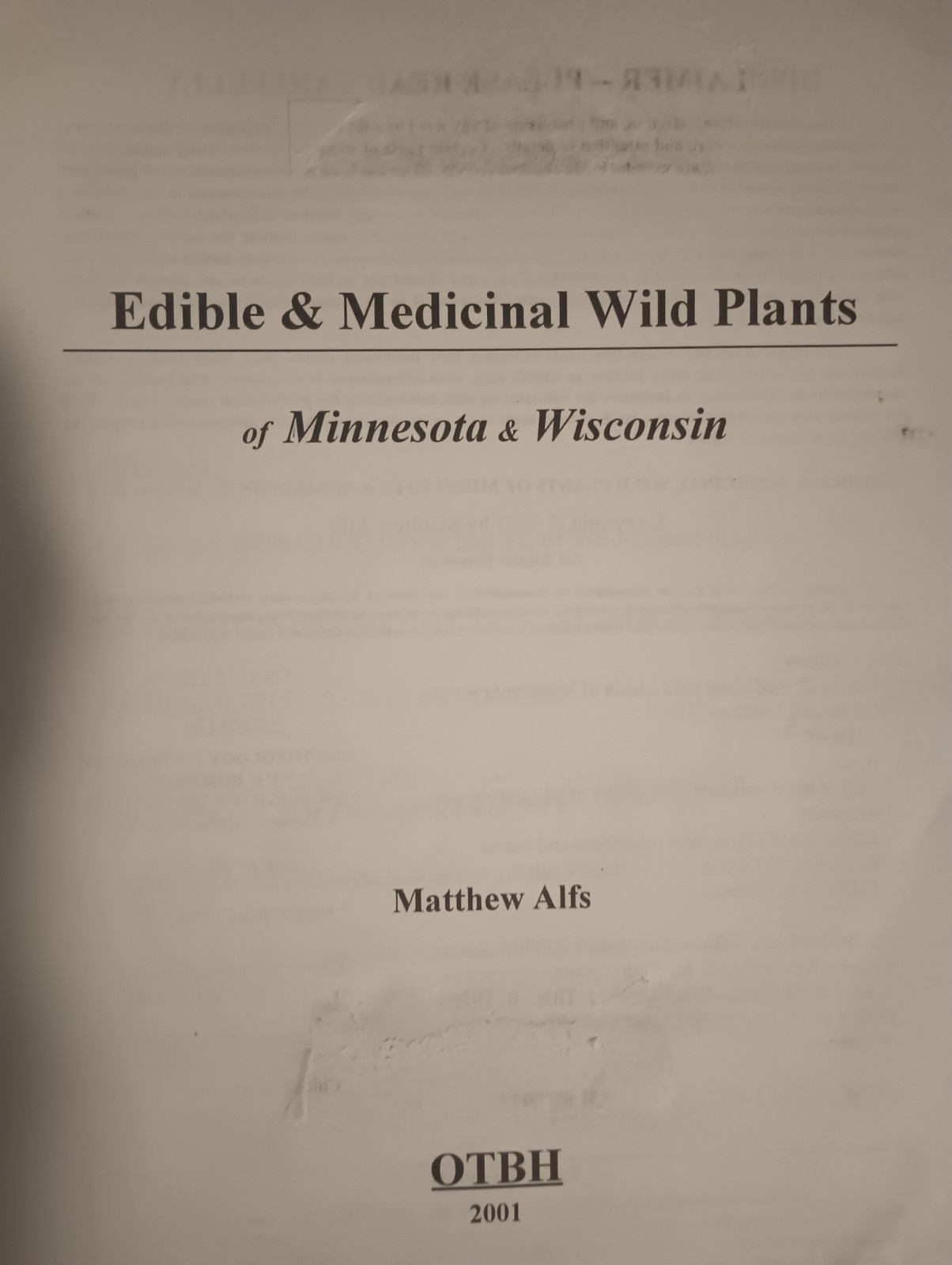 Edible and Medicinal Wild Plants of Minnesota and Wisconsin – Matthew Alfs