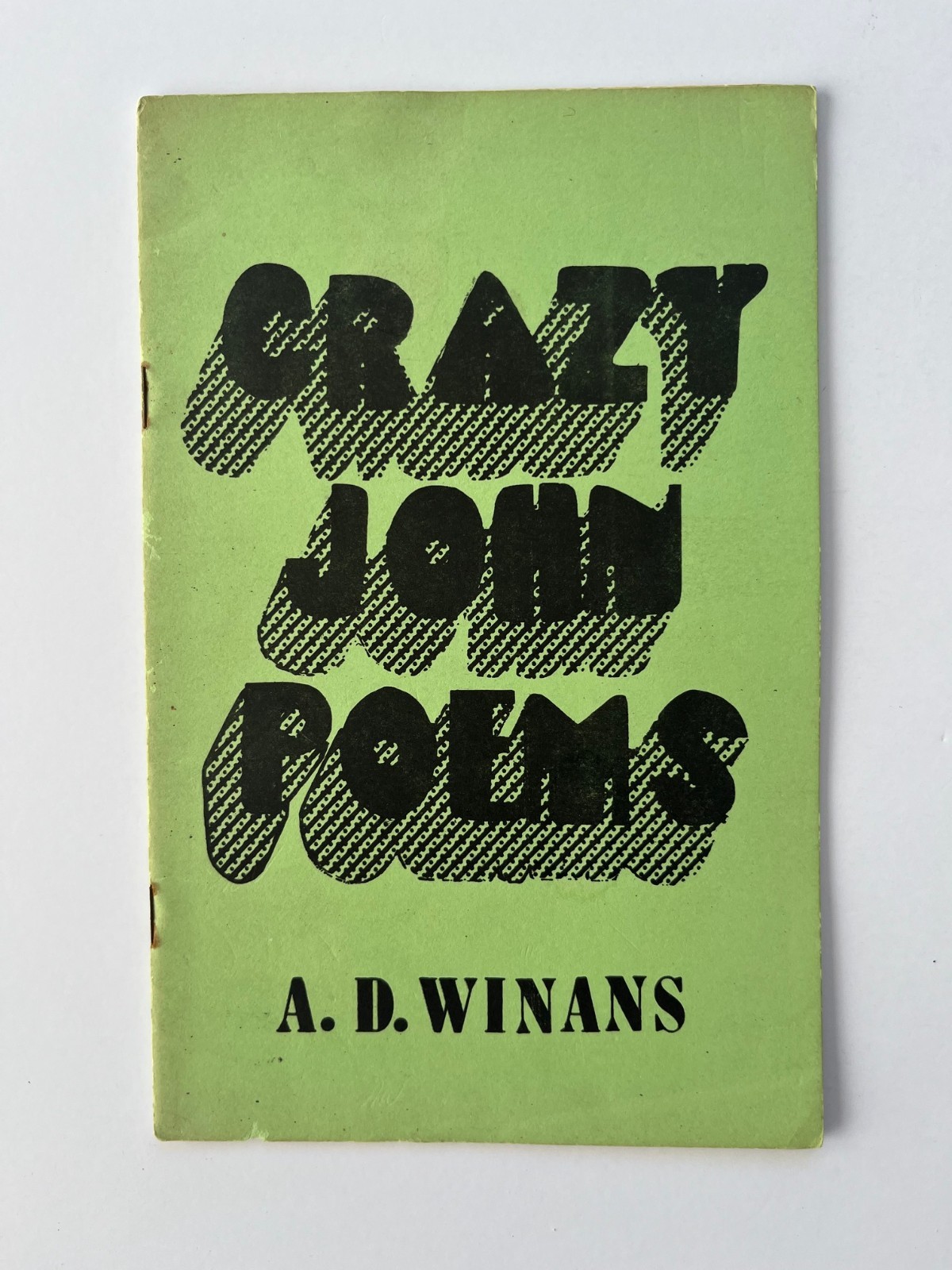 A.D. Winans ~ SIGNED ~ CRAZY JOHN Poems ~ 1972, 1st, Grande Ronde Press