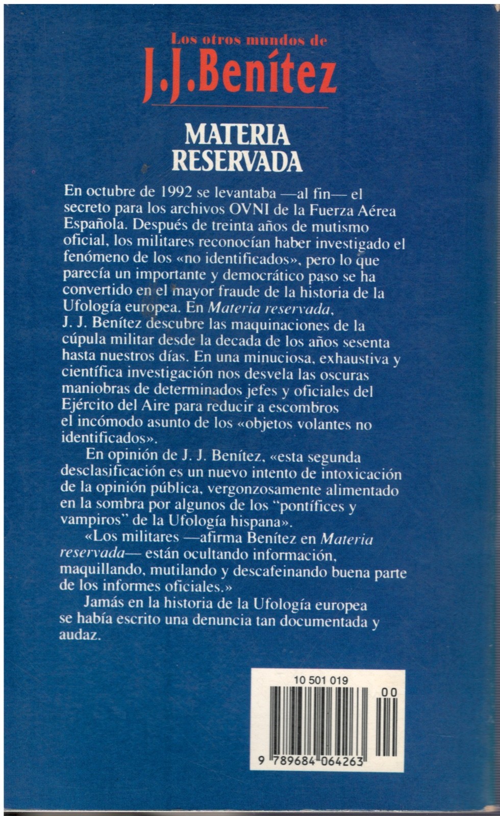 MATERIA RESERVADA [Spanish] by Benítez, J. J. [Paperback]
