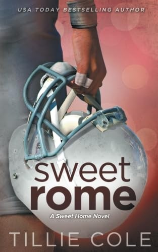 Sweet Rome (Sweet Home Series) – paperback Cole, Tillie