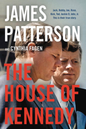 The House of Kennedy – Hardcover By Patterson, James – GOOD