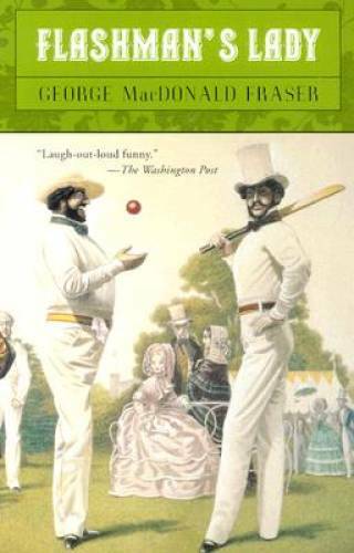 Flashman’s Lady – Paperback By Fraser, George MacDonald – GOOD