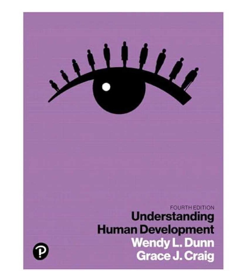 Understanding Human Development, Dunn, Wendy.