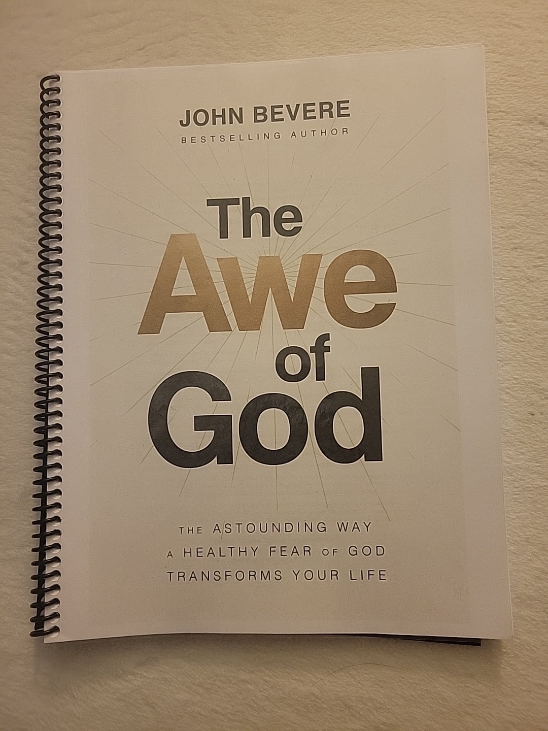 Awe of God Spiral Bound Work Book Bevere, John