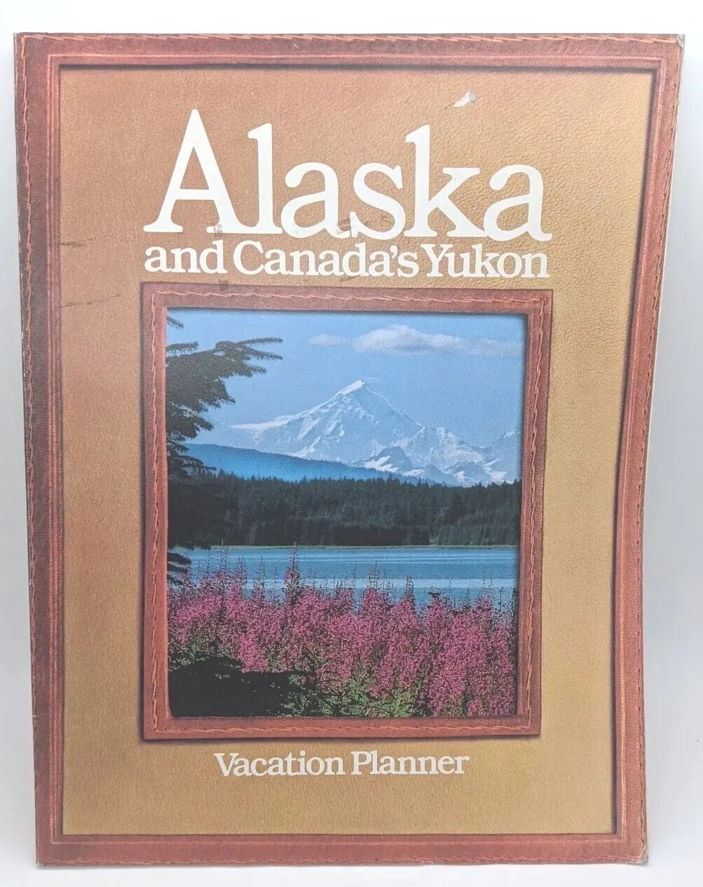 Vintage 1985 Alaska and Canada’s Yukon Vacation Planner