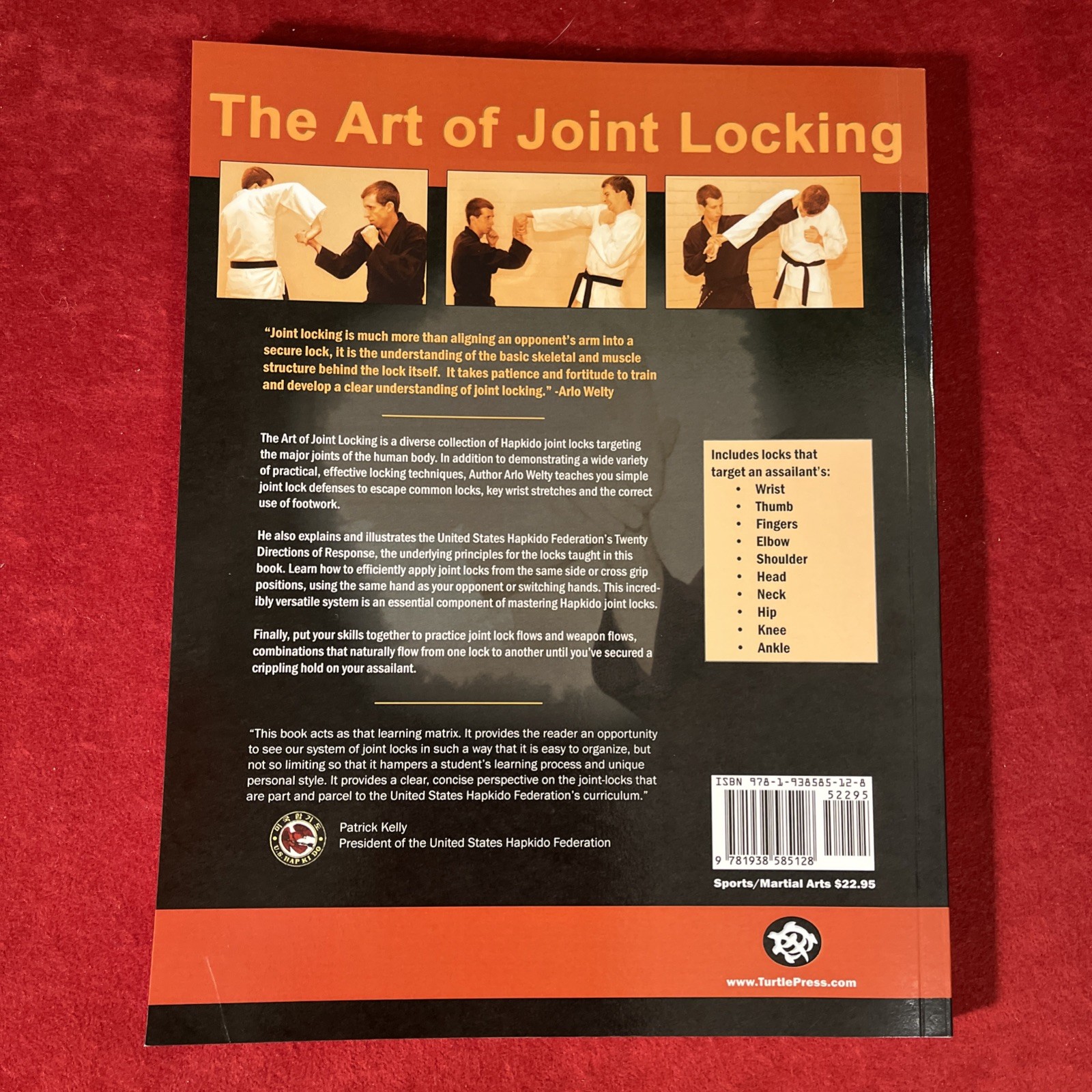 THE ART OF JOINT LOCKING By Arlo Welty