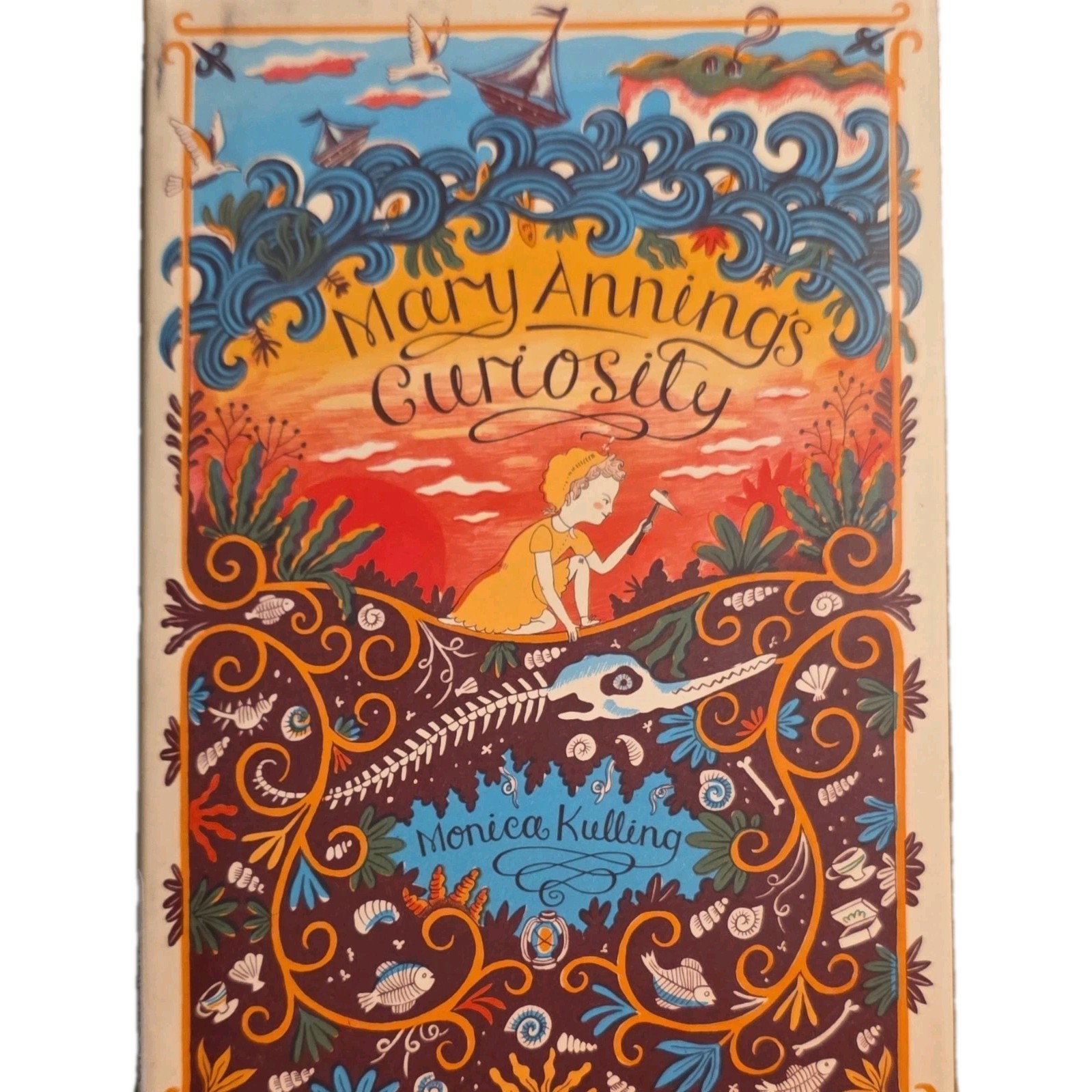 Monica Kulling Mary Anning’s Curiosity Hardcover Fossils