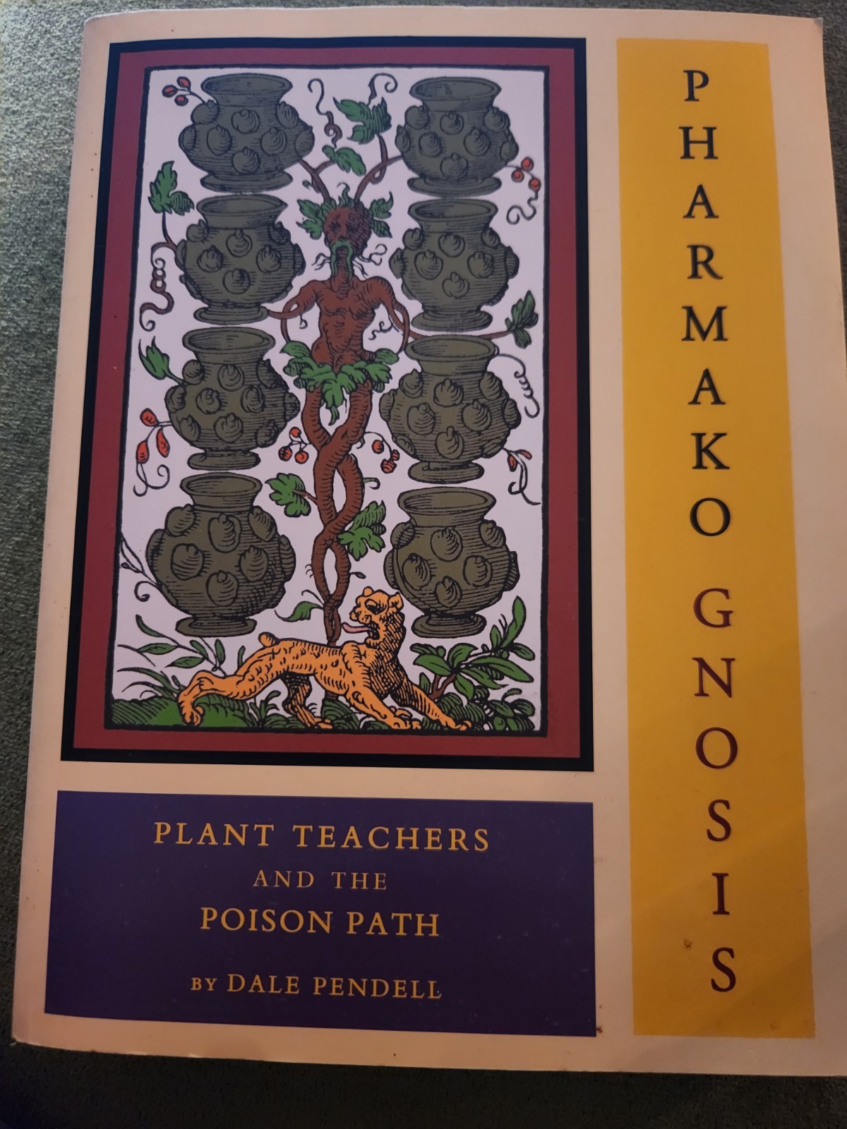 Pharmako/Gnosis by Dale Pendell