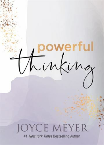Powerful Thinking – Hardcover By Meyer, Joyce – GOOD