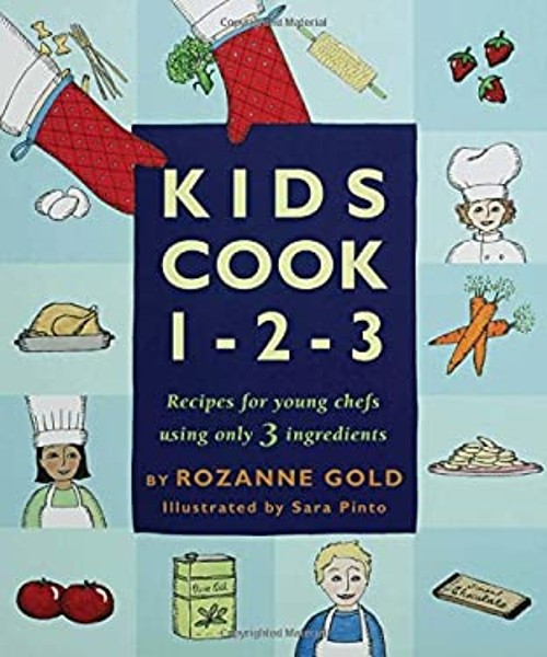 Kids Cook 1-2-3 Hardcover Rozanne Gold