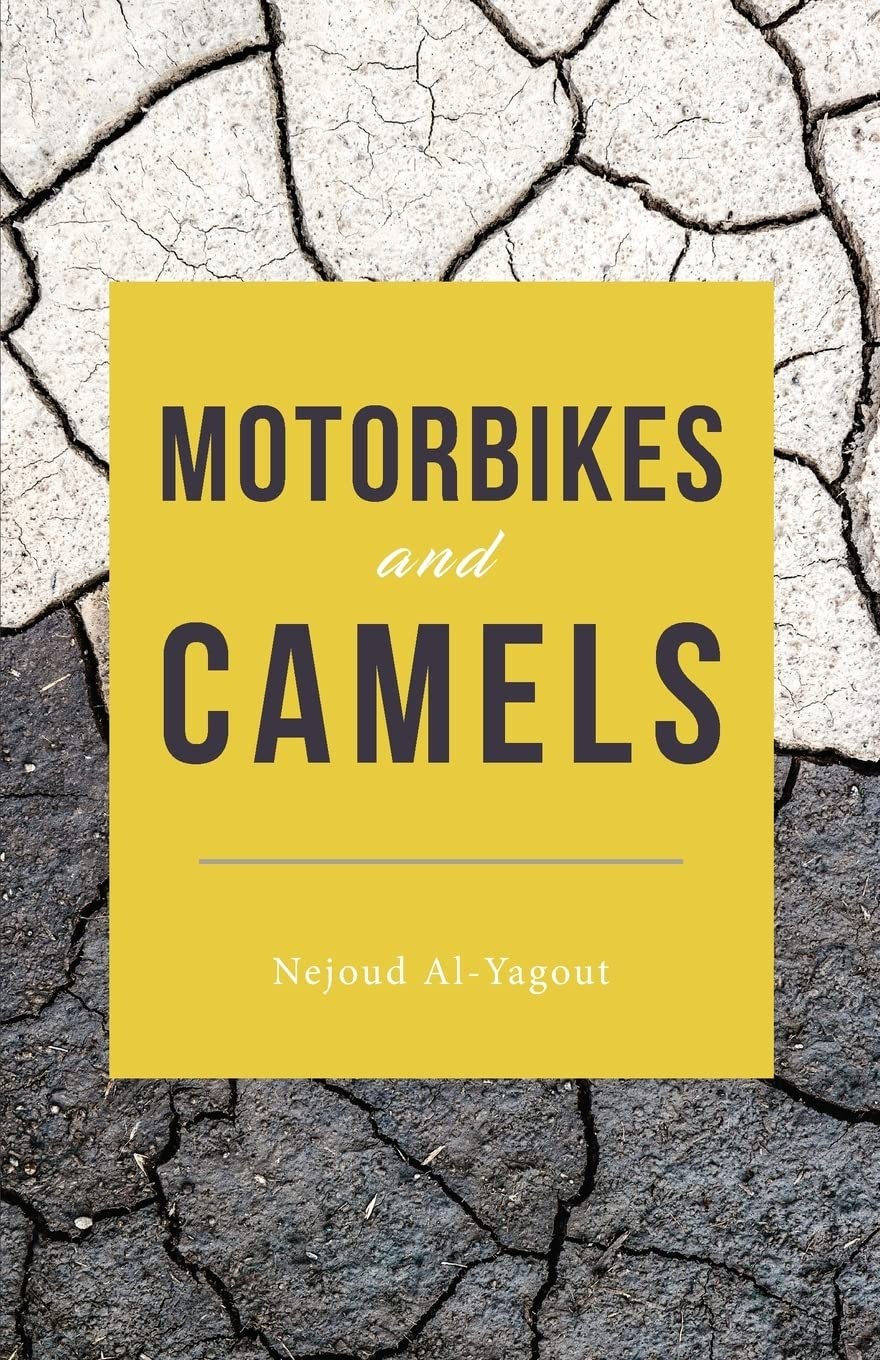 Motorbikes and Camels by Al-Yagout