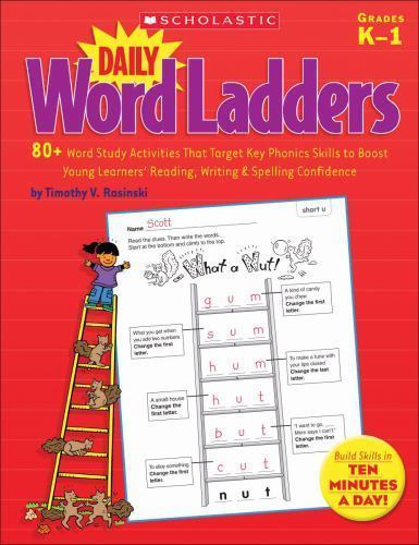 Daily Word Ladders : 80+ Word Study Activities That Target Key Phonics Skills…