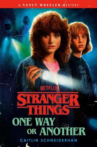 Caitlin Schneiderhan Stranger Things: One Way or Another (Hardback) (UK IMPORT)