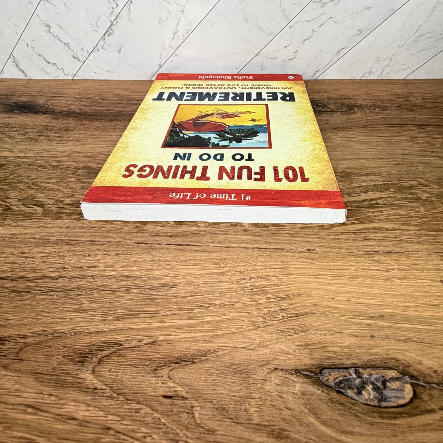 101 Fun Things to Do in Retirement Rheingold 2015 Guide Life Fulfillment VGC