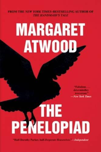 The Penelopiad (Canongate Myths) – Paperback By Atwood, Margaret – VERY GOOD