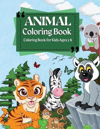 Penelope Moore Coloring Book For Kids Ages 3-8 Animal Co (Paperback) (UK IMPORT)