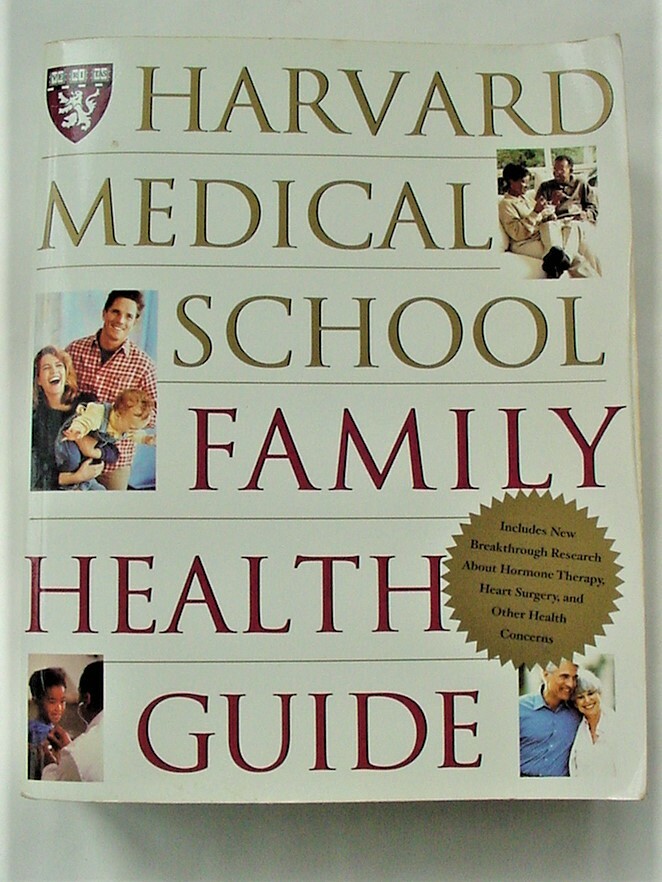 HARVARD MEDICAL SCHOOL FAMILY HEALTH GUIDE 1ST PAPERBACK EDIT. 2005; 1312 PAGES
