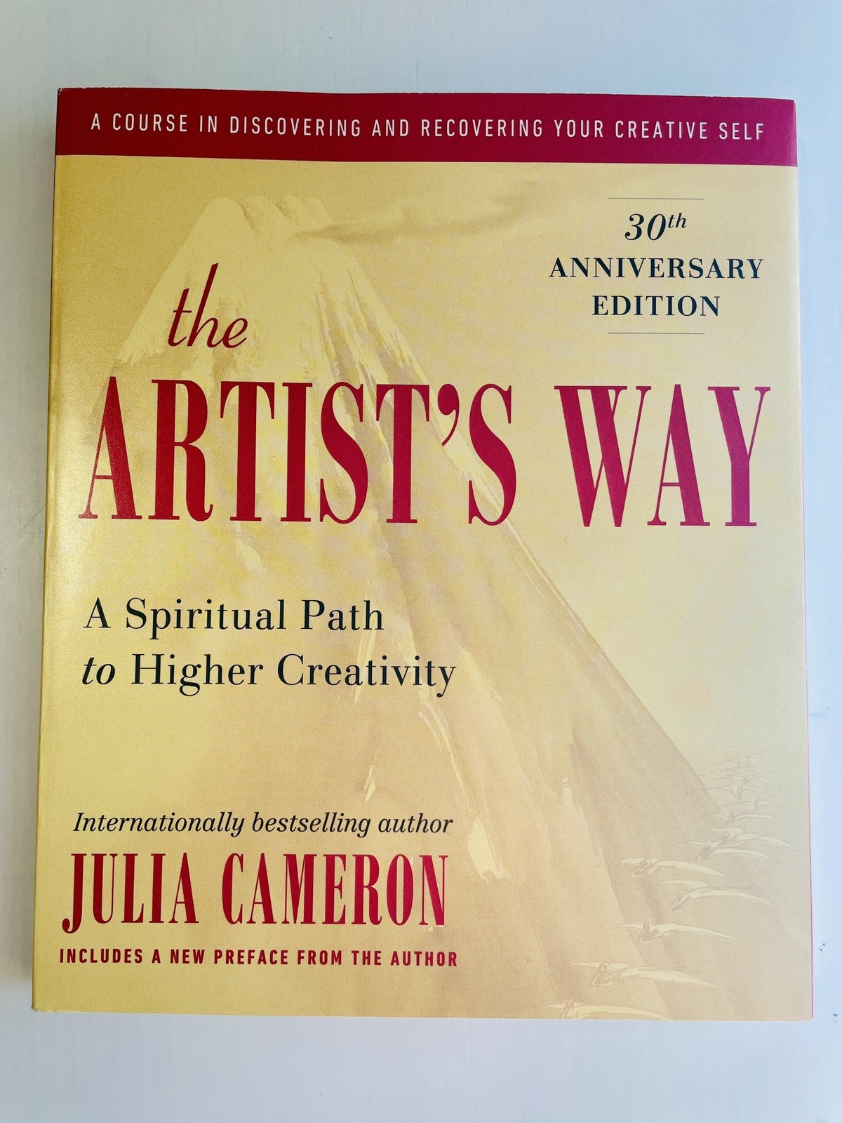 The Artist’s Way: 30th Anniversary Edition by Julia Cameron – Good condition!