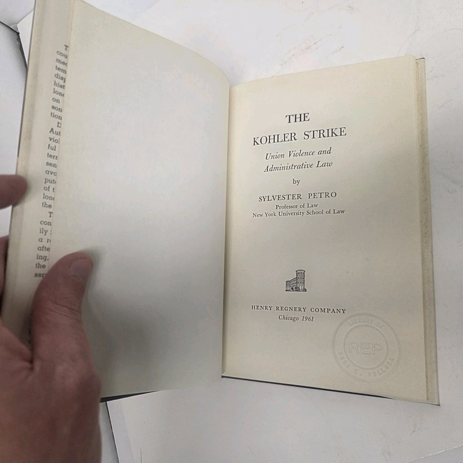The Kohler Stike: Union Violence and Administrative Law by Silvester Petro