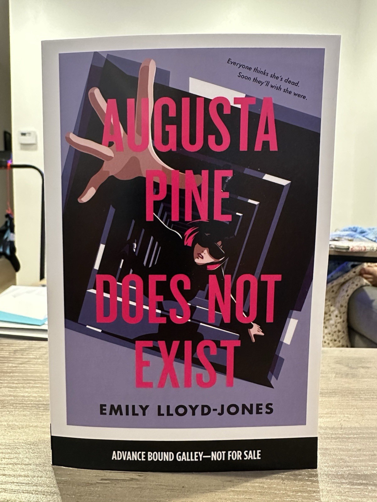 Augusta Pine Does Not Exist by Emily Lloyd Jones BRAND NEW ARC Paperback 2026
