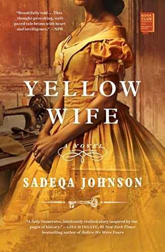 Yellow Wife: A Novel – Paperback, by Johnson Sadeqa – Very Good