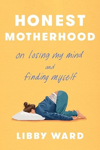 Honest Motherhood On Losing My – VERY GOOD