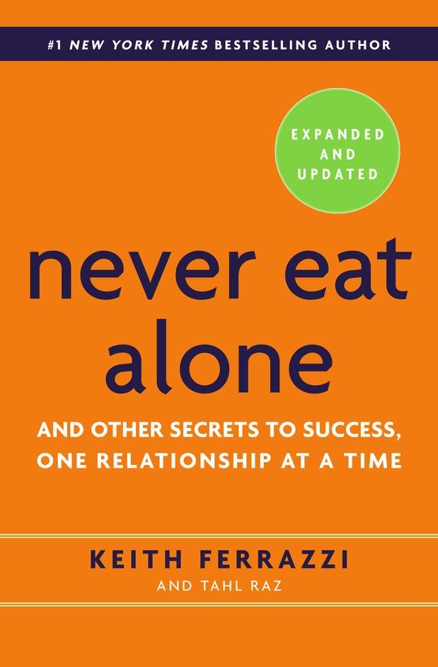 Never Eat Alone Tahl Raz