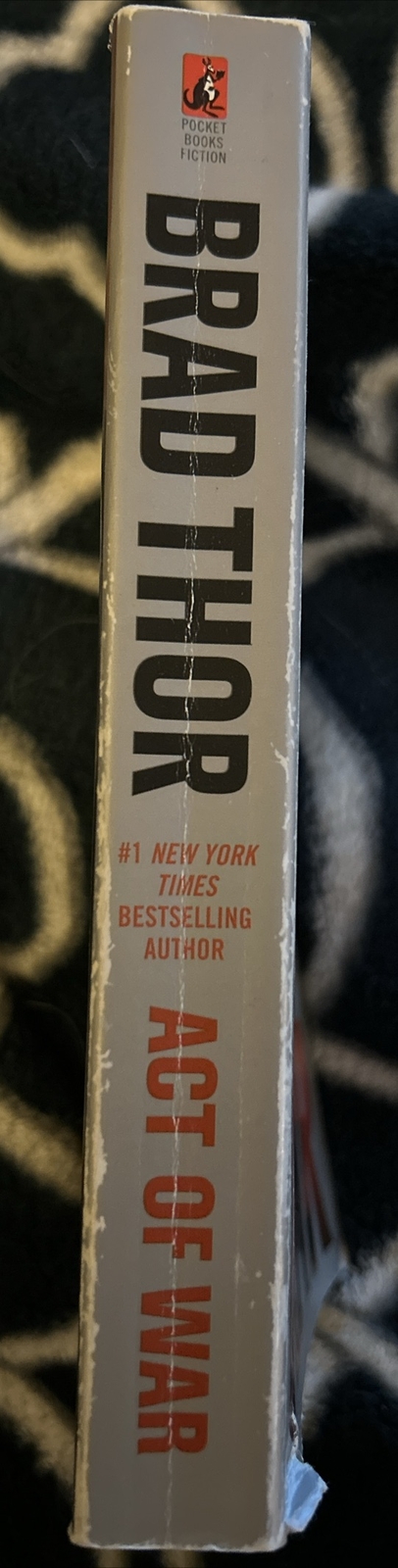 The Scot Harvath Ser.: Act of War : A Thriller by Brad Thor (2015, US-Tall Rack