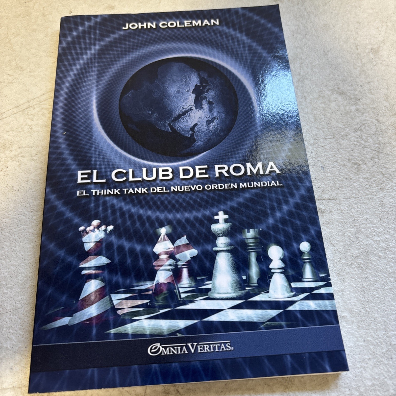 Club de Roma : El Think Tank Del Nuevo Orden Mundial by John Coleman (2022,…