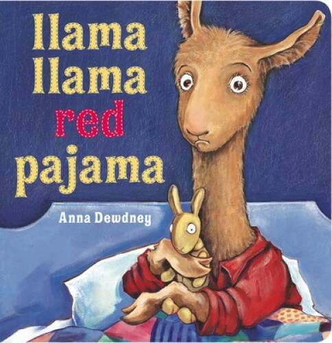 Llama Llama Red Pajama – Board book By Dewdney, Anna – GOOD