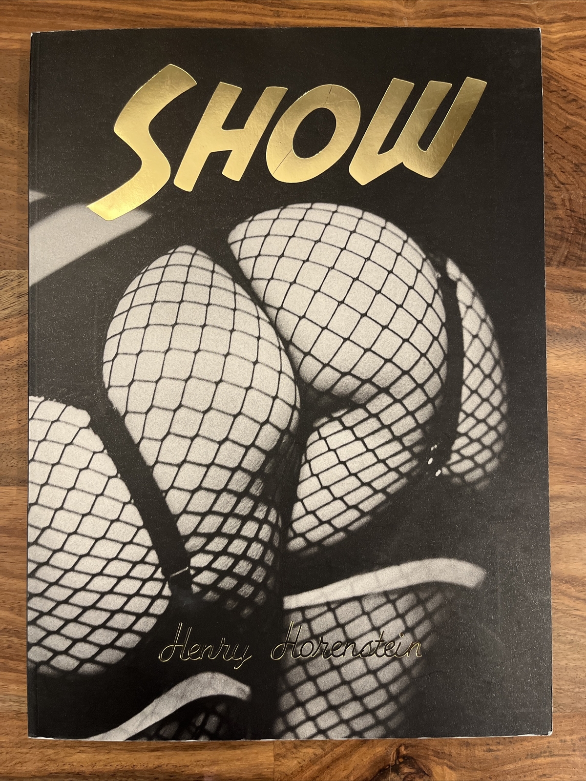 SHOW – Henry Horenstein – Burlesque Photography 2010 Softcover Signed