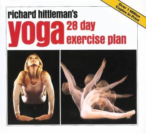 Richard Hittleman’s Yoga: 28 Day Exercise Plan – Paperback – GOOD