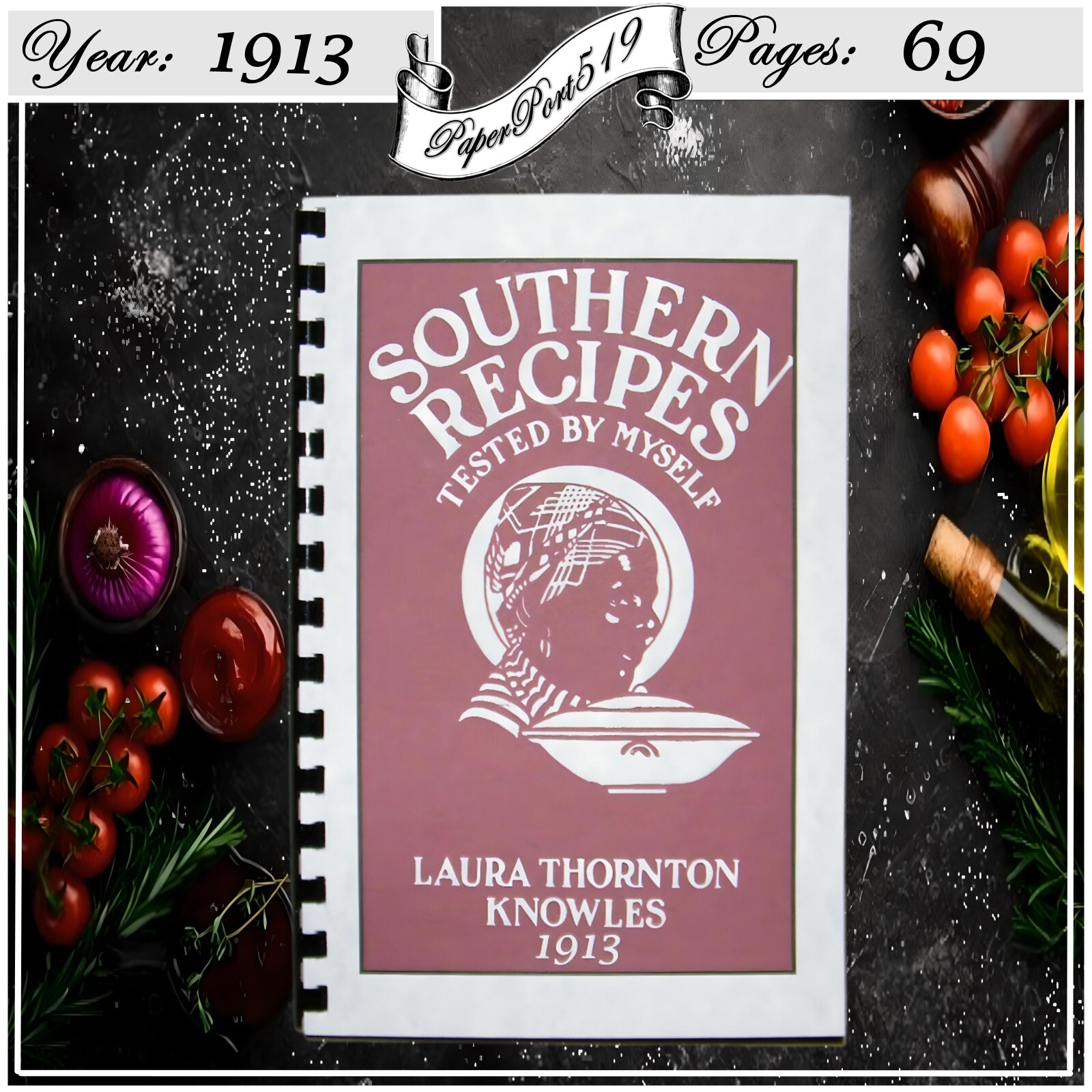 1913 Southern Recipes Tested By Myself Vintage Cook Book 69 Pages