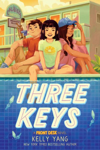 Three Keys (A Front Desk Novel) – Hardcover By Yang, Kelly – VERY GOOD