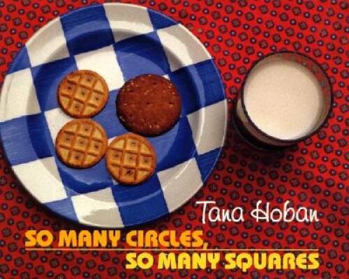 So Many Circles, So Many Squares – Hardcover By Hoban, Tana – GOOD