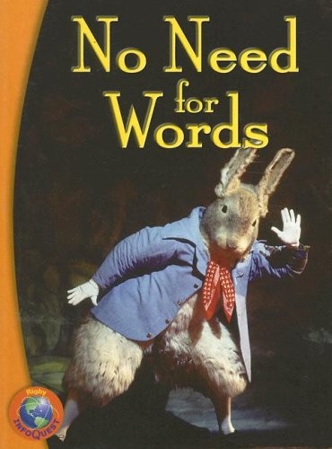 No Need for Words: Leveled Reader (Rigby Infoquest)