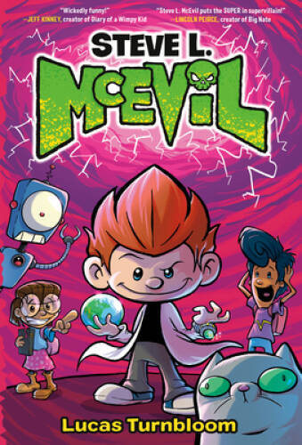 Steve L McEvil – Hardcover By Turnbloom, Lucas – VERY GOOD
