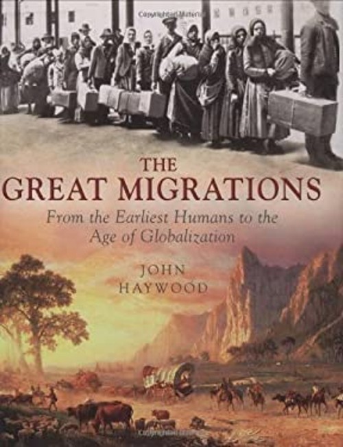 Wanderers History’s Great Migrations Hardcover Quercus